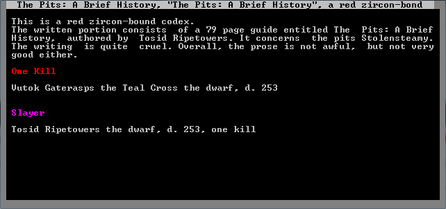 Dwarf Fortress - Cruely written tome
