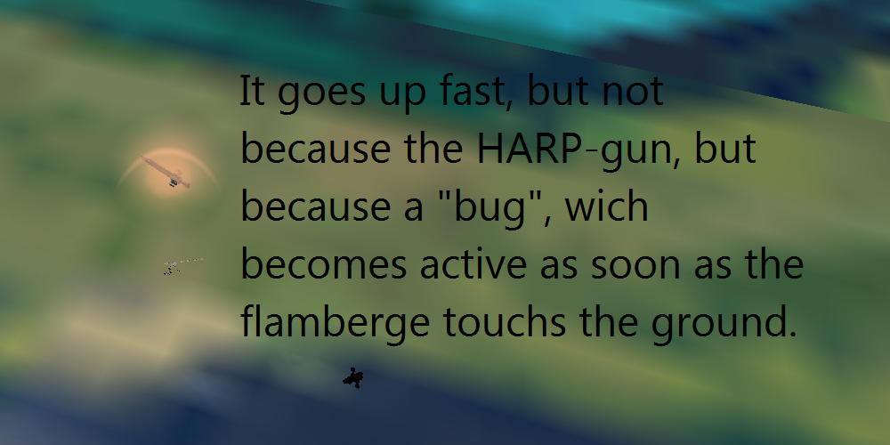 flamberge flying up hardly from a HARP gun