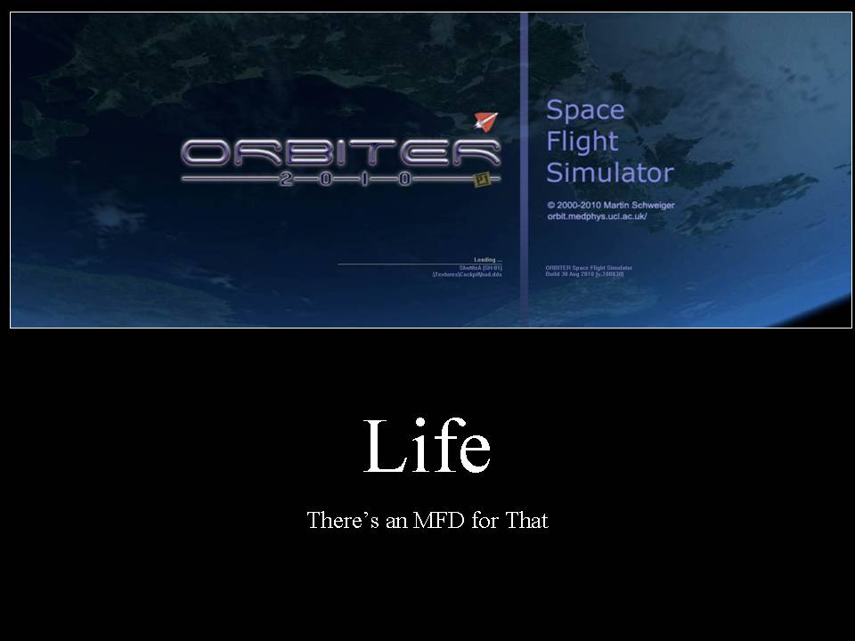 Orbiter Demotivator   Life MFD